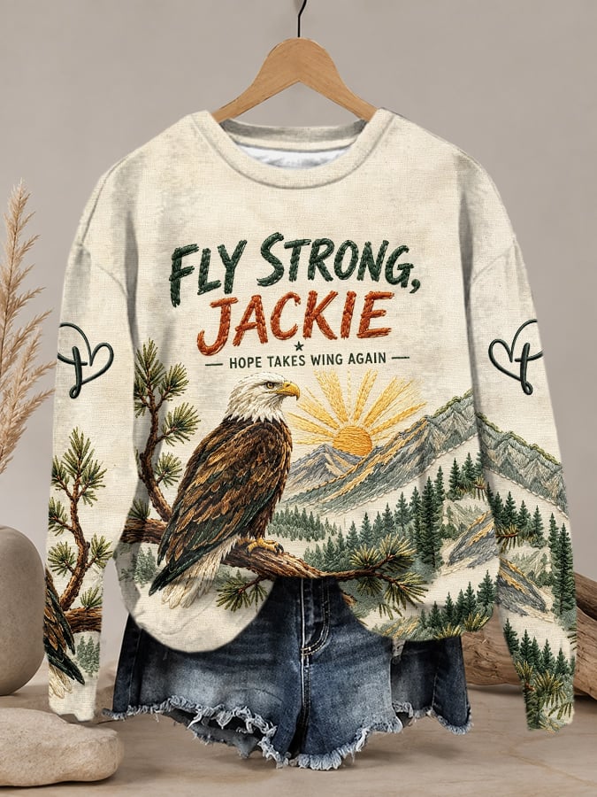 Retro Jackie Fly Strong, Hope Takes Wing Again Print Sweatshirt