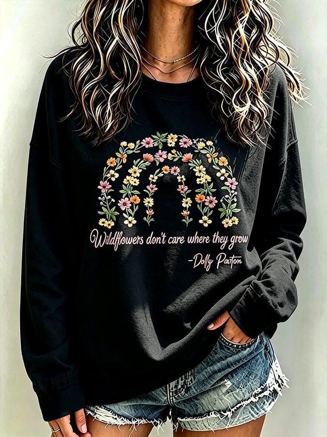 Women's Wildflowers Don'T Care Where They Grow — Dolly Parton Print T-Shirt