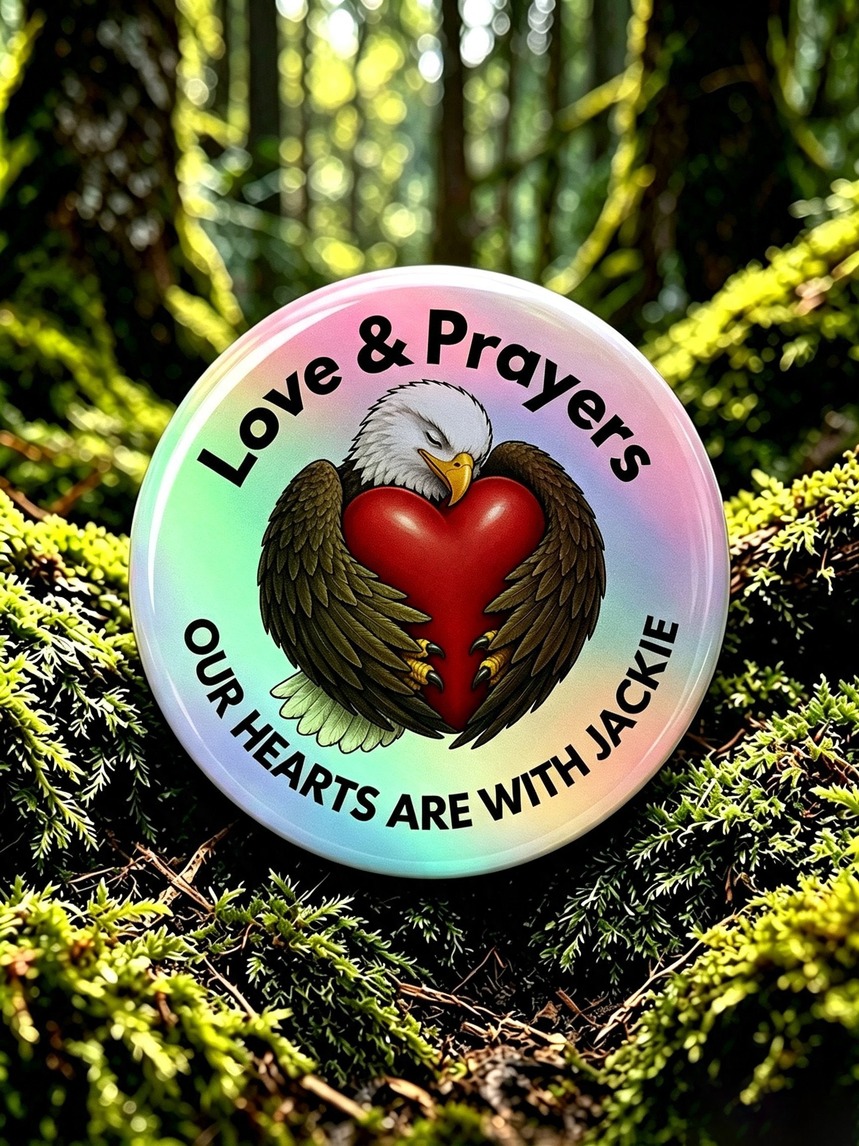 Unisex Retro Loves & Prayers Our Hearts Are With Jackie Pin-Back Button