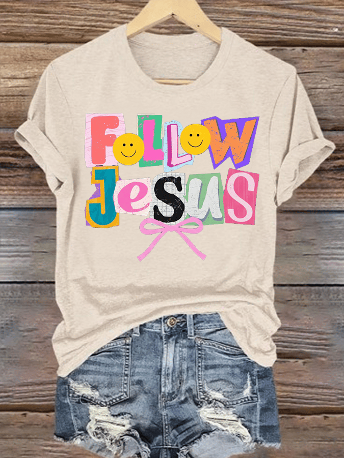 Women's Follow Jesus Christian Faith Print T-Shirt
