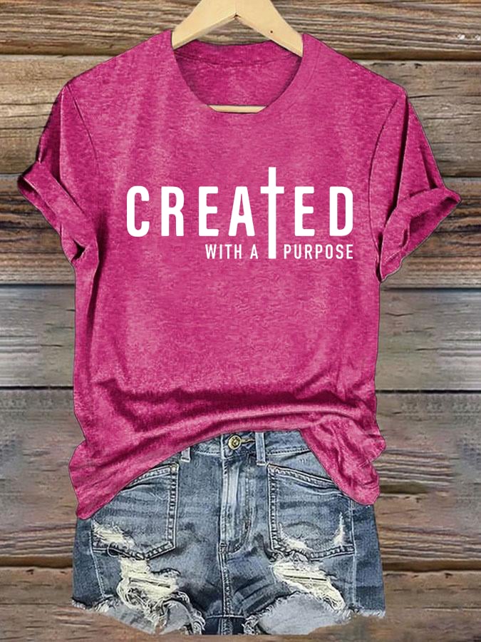 Women's created with a purpose T-Shirt