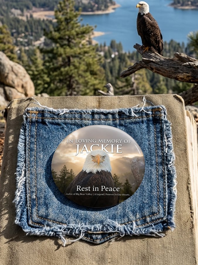 Unisex Retro In Loving Memory Of Jackie Rest In Peace Jackie Of Big Bear Valley A Legend. Forever In Our Hearts Pin-Back Button