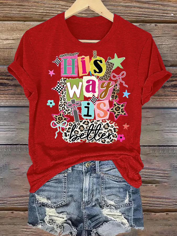 Women's His Way Is Better Faith T-Shirt, Leopard Print Christian Women Graphic Tee, Cute Religious Casual Everyday Shirt