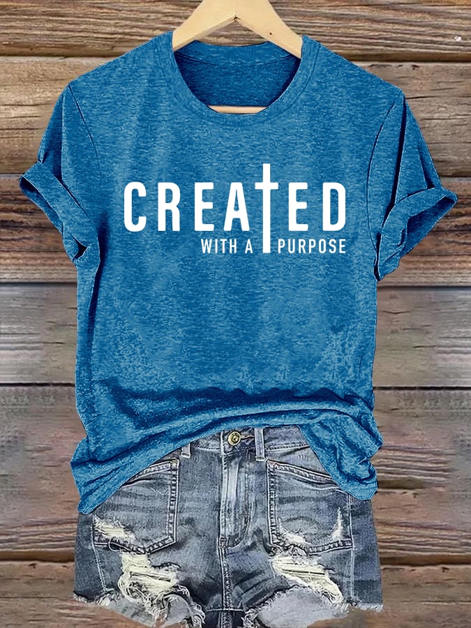 Women's created with a purpose T-Shirt