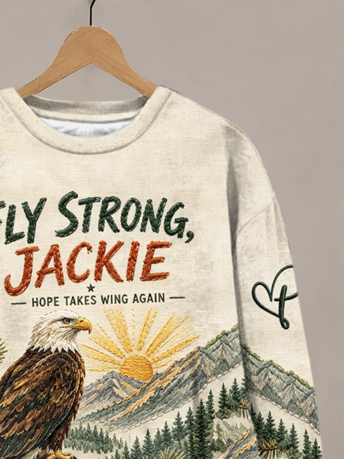 Retro Jackie Fly Strong, Hope Takes Wing Again Print Sweatshirt