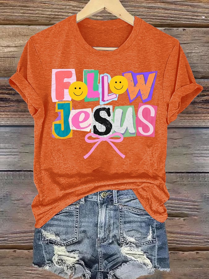 Women's Follow Jesus Christian Faith Print T-Shirt