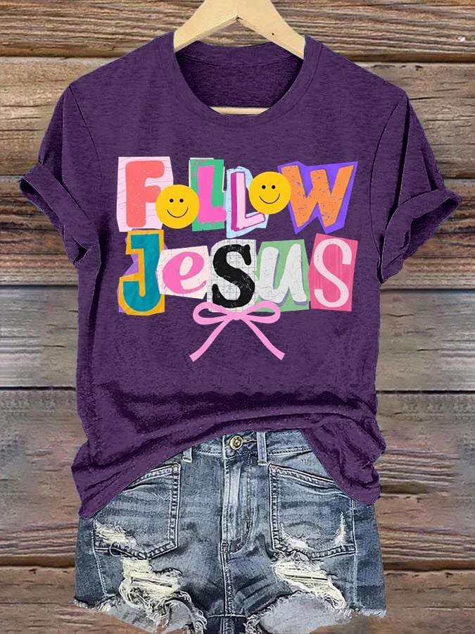 Women's Follow Jesus Christian Faith Print T-Shirt
