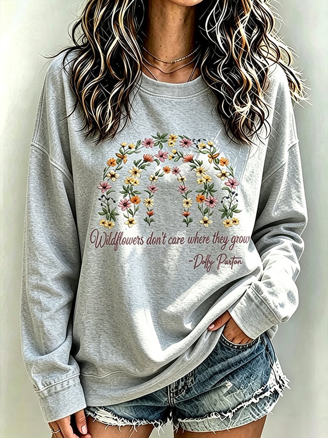 Women's Wildflowers Don'T Care Where They Grow — Dolly Parton  Print T-Shirt