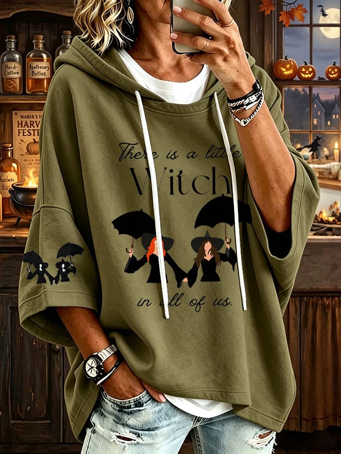 Women's There's A Little Witch In All Of Us Print Hooded Sweatshirt