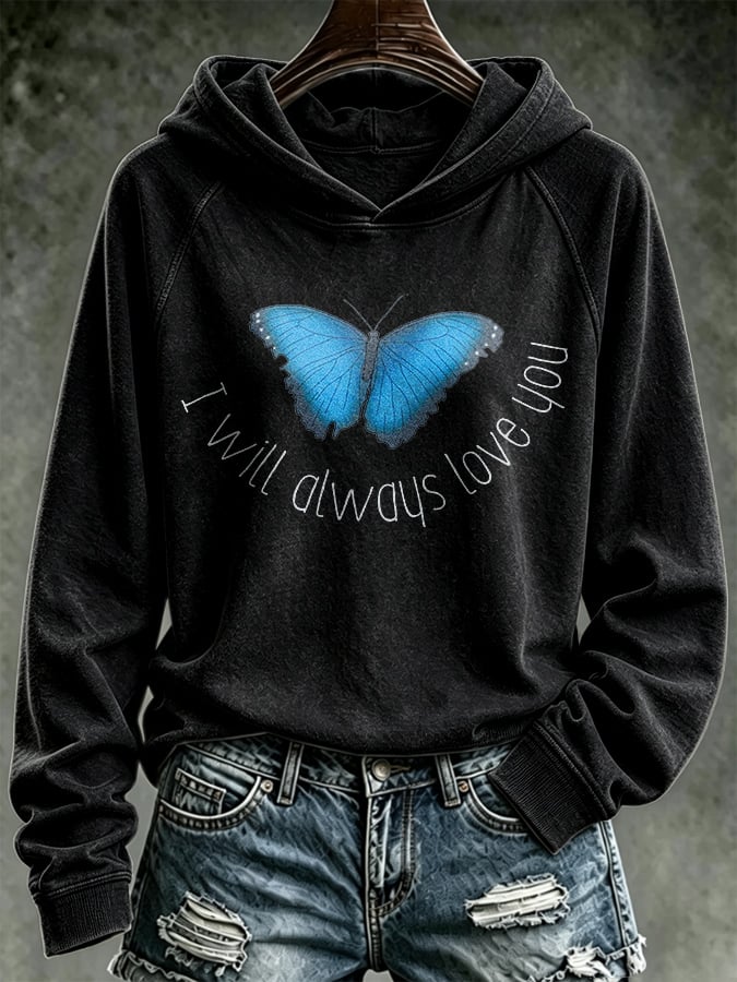 Retro Butterfly I Will Always Love You Print Hoodie