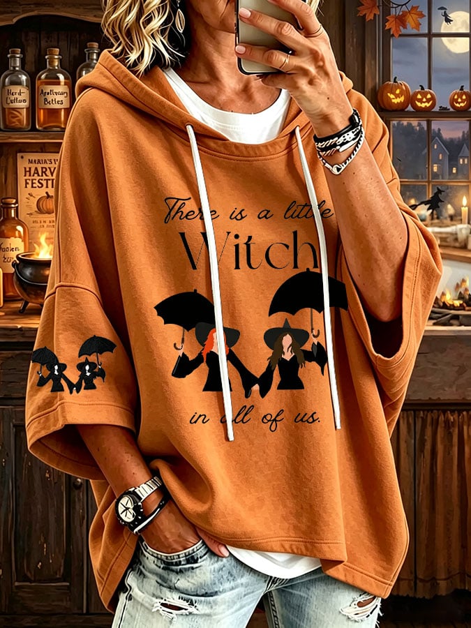 Women's There's A Little Witch In All Of Us Print Hooded Sweatshirt
