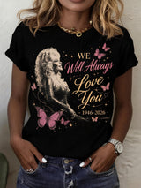 Women's "We Will Always Love You" Print Crew Neck T-Shirt