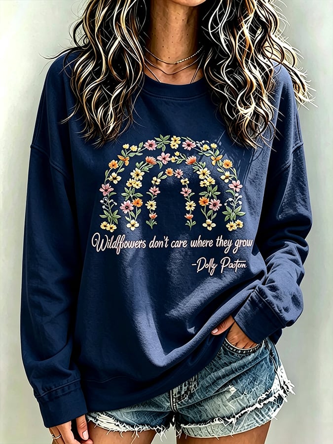 Women's Wildflowers Don'T Care Where They Grow — Dolly Parton  Print T-Shirt