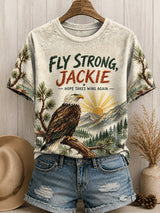 Retro Jackie Fly Strong, Hope Takes Wing Again Print T-Shirt